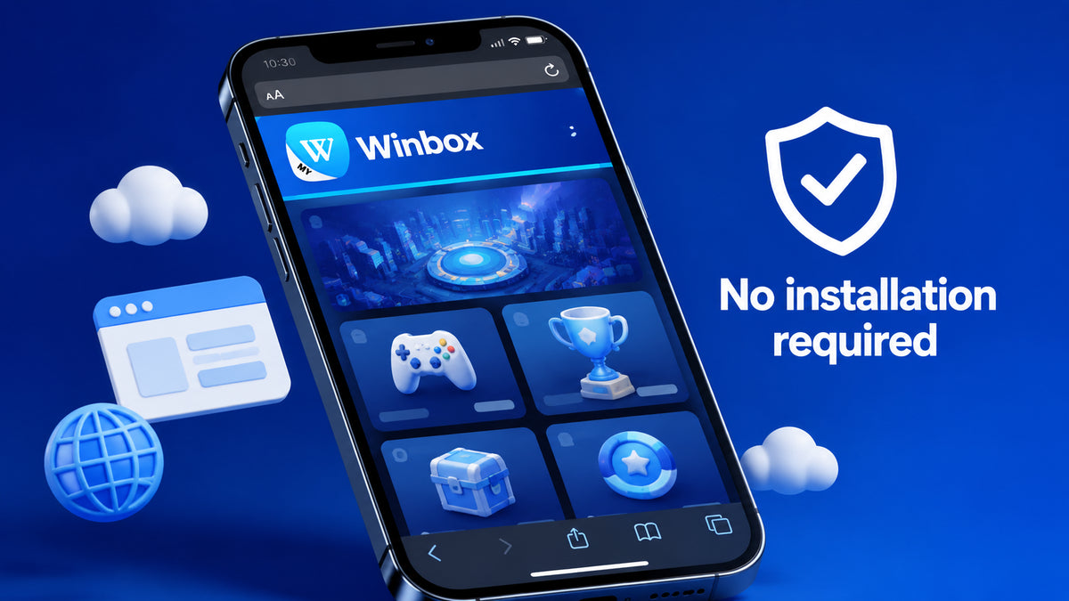 Winbox H5 mobile web version without app installation